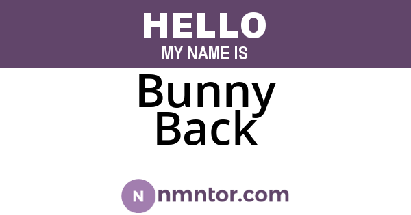 Bunny Back