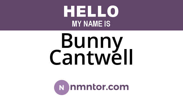 Bunny Cantwell