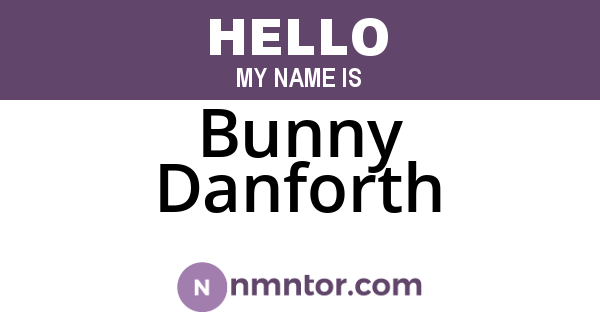 Bunny Danforth