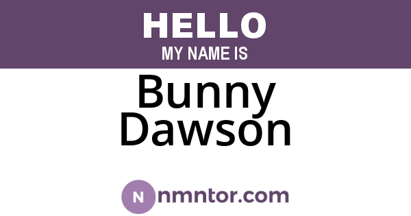 Bunny Dawson
