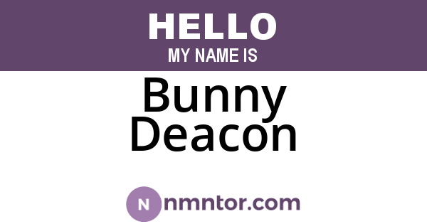 Bunny Deacon