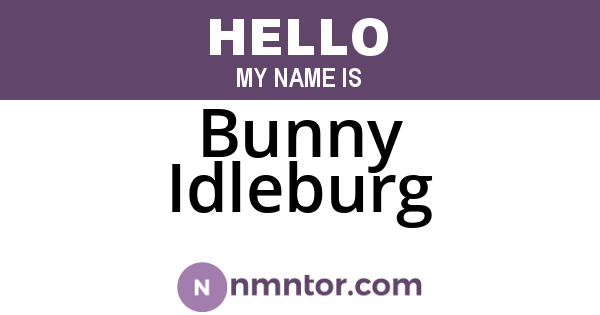 Bunny Idleburg