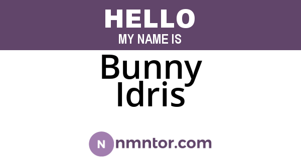 Bunny Idris