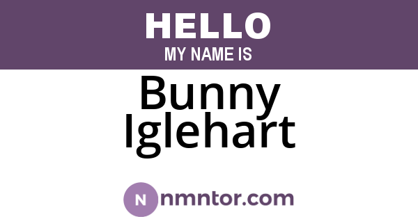Bunny Iglehart