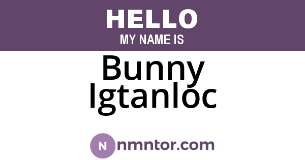 Bunny Igtanloc