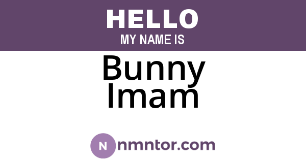 Bunny Imam
