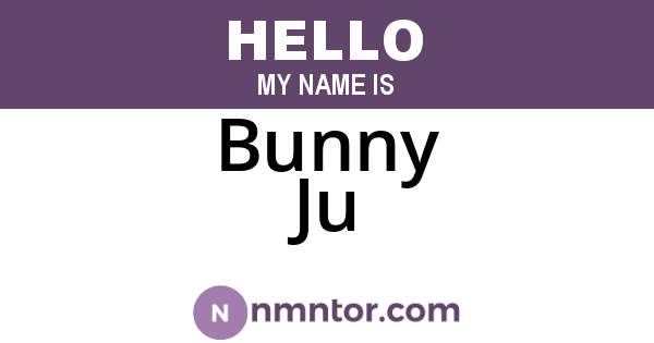 Bunny Ju