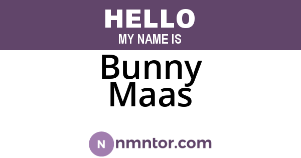 Bunny Maas