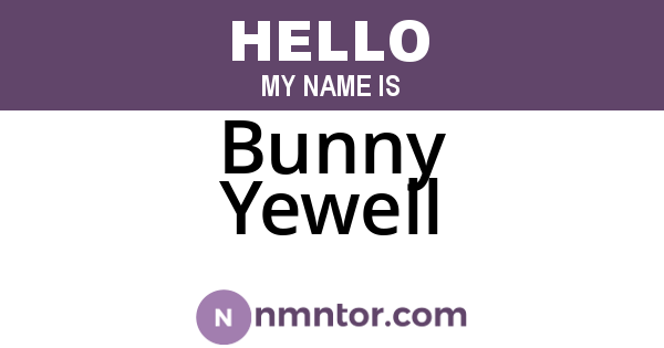 Bunny Yewell