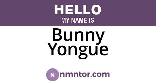 Bunny Yongue