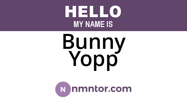 Bunny Yopp