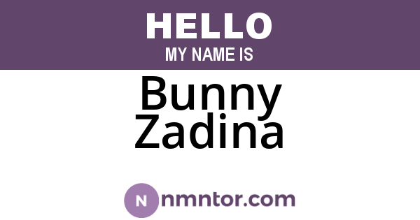 Bunny Zadina