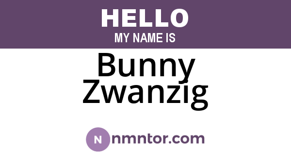 Bunny Zwanzig