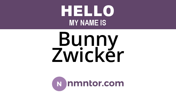 Bunny Zwicker