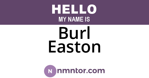 Burl Easton