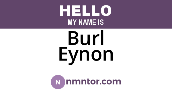 Burl Eynon