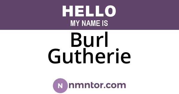 Burl Gutherie