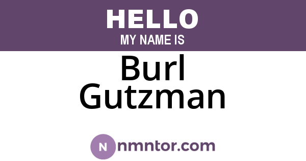 Burl Gutzman