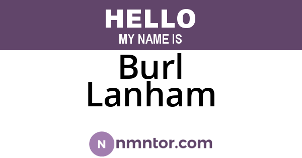 Burl Lanham