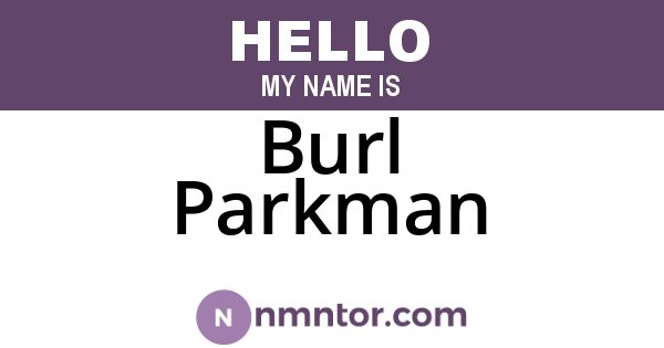 Burl Parkman