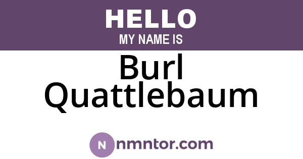Burl Quattlebaum