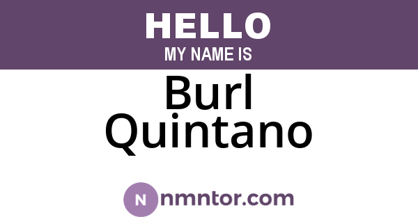 Burl Quintano