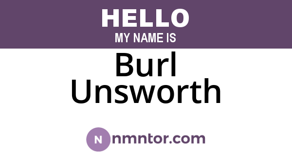 Burl Unsworth