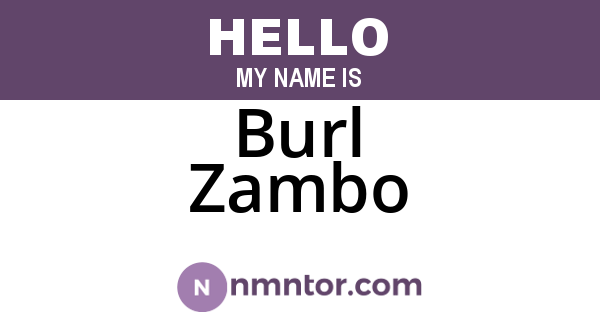 Burl Zambo