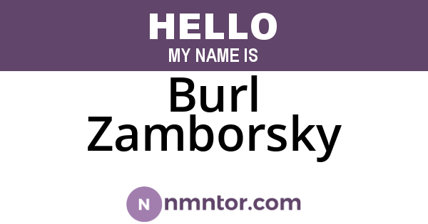 Burl Zamborsky