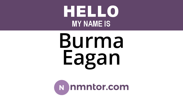Burma Eagan