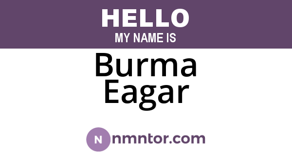 Burma Eagar