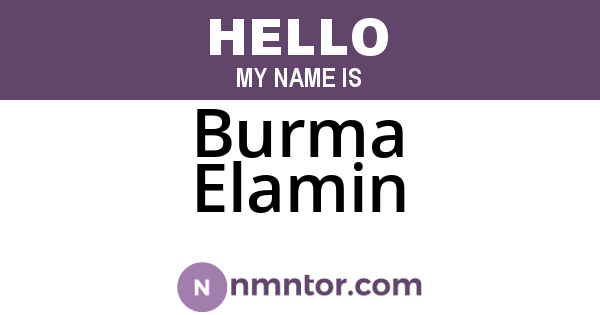 Burma Elamin