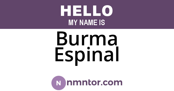 Burma Espinal