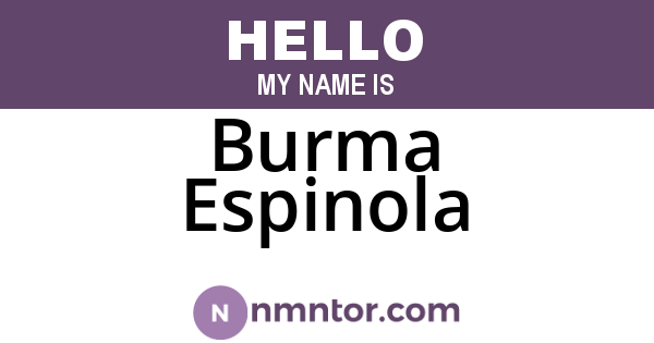 Burma Espinola