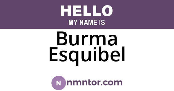 Burma Esquibel
