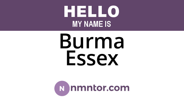 Burma Essex