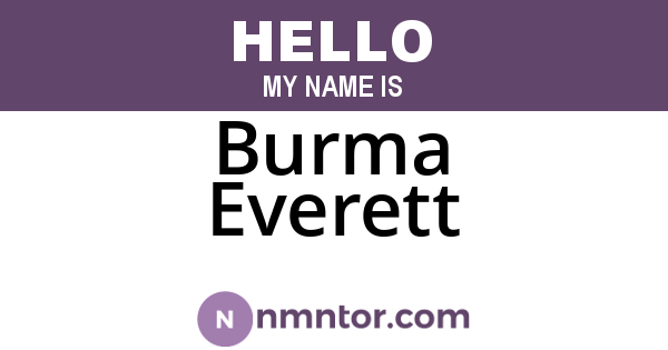 Burma Everett