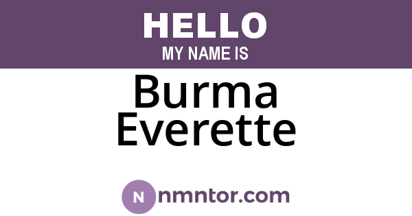 Burma Everette