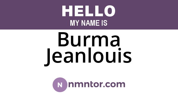 Burma Jeanlouis