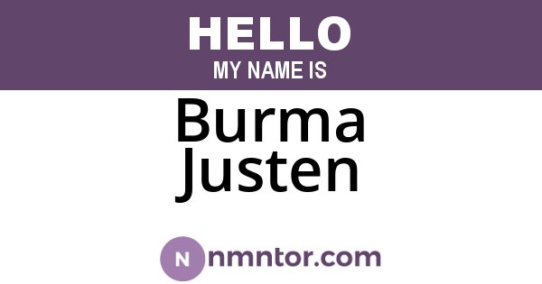 Burma Justen