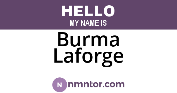 Burma Laforge