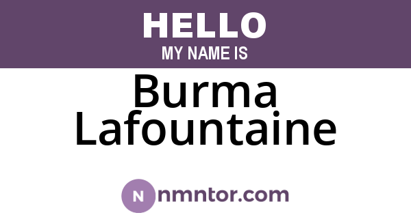 Burma Lafountaine