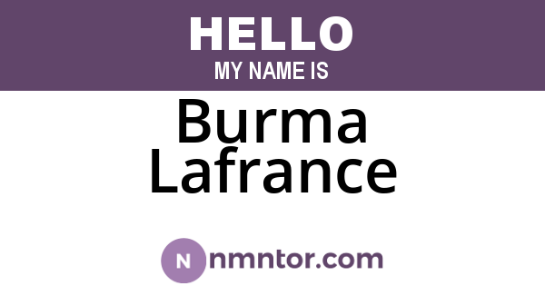 Burma Lafrance