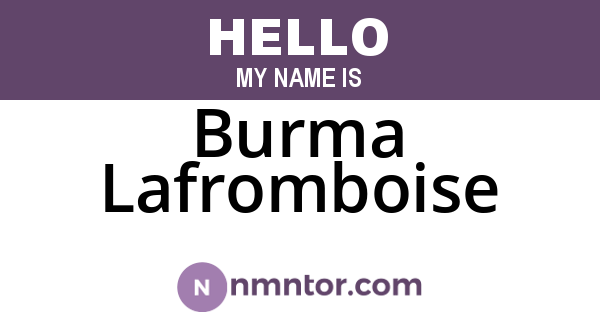 Burma Lafromboise