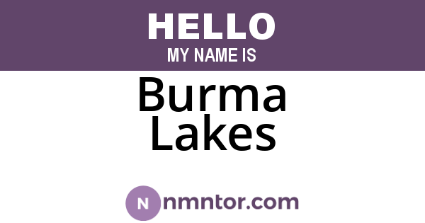 Burma Lakes