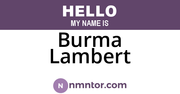 Burma Lambert