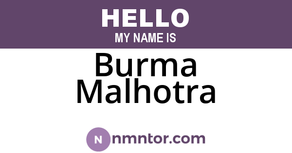 Burma Malhotra
