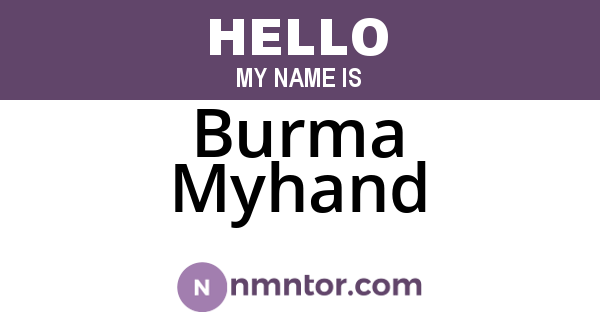 Burma Myhand