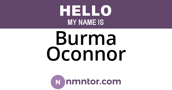 Burma Oconnor