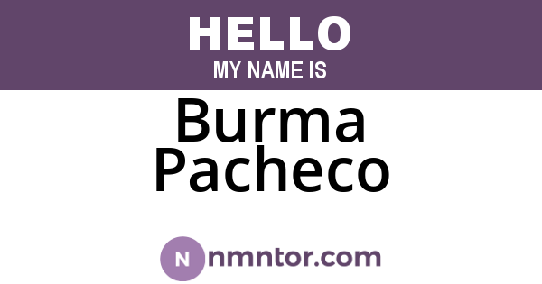 Burma Pacheco